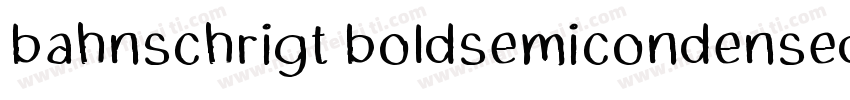 bahnschrigt boldsemicondensed字体转换